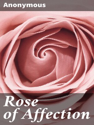 cover image of Rose of Affection